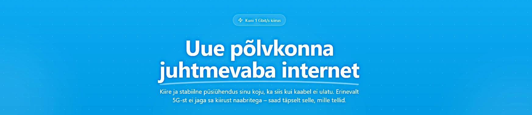 1Gbit kiire internet